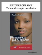'Tu leur diras que tu es hutue' (Pauline Kayitare)