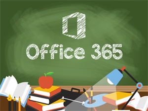 Digital Classroom - Office 365 for Education