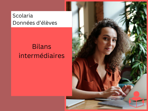 Bilans intermédiaires