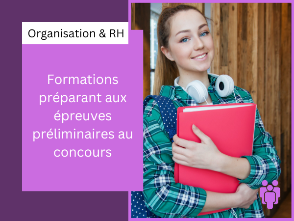 Formations préparant aux épreuves préliminaires au concours