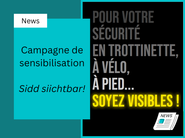 Campagne de sensibilisation « Sidd siichtbar »