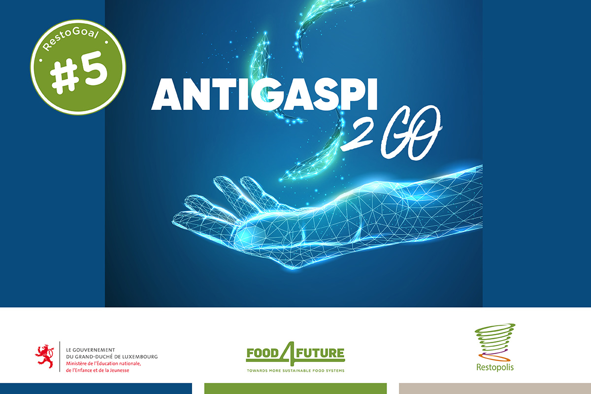 AntiGaspi 2 go - RestoGoal #5- Lutte contre le gaspillage alimentaire