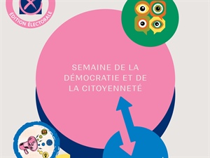 Viv(r)e la démocratie : 3e édition de la Semaine de la démocratie et de la citoyenneté 